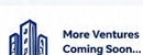More Ventures Coming Soon...